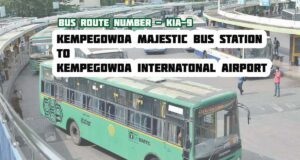 Bangalore BMTC Bus Route #KIA-9 Kempegowda Majestic Bus Station to Bangalore International Airport Bus Timings