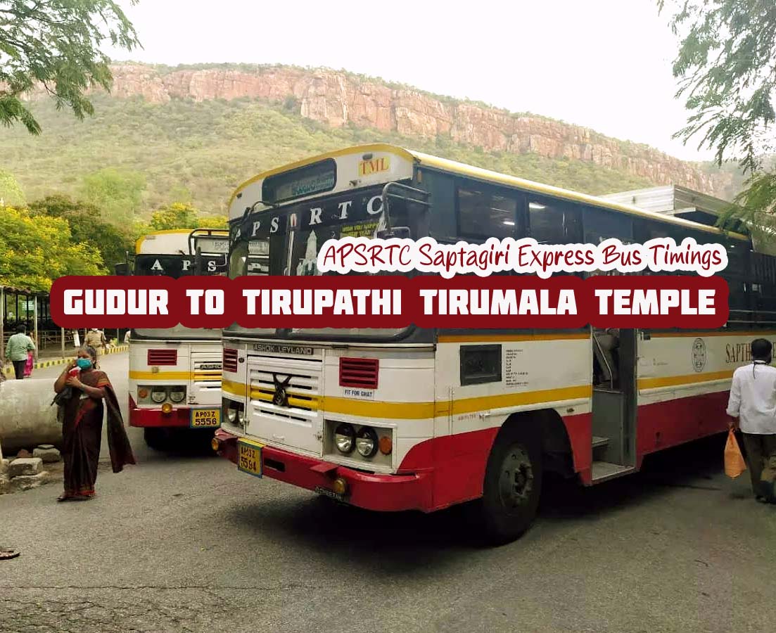 APSRTC Saptagiri Express Gudur to Tirupathi Temple Bus Timings