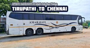 APSRTC Amaravati AC Tirupathi to Chennai Bus Timings