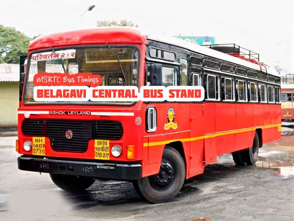 MSRTC Bus Timings from Belagavi Bus Stand