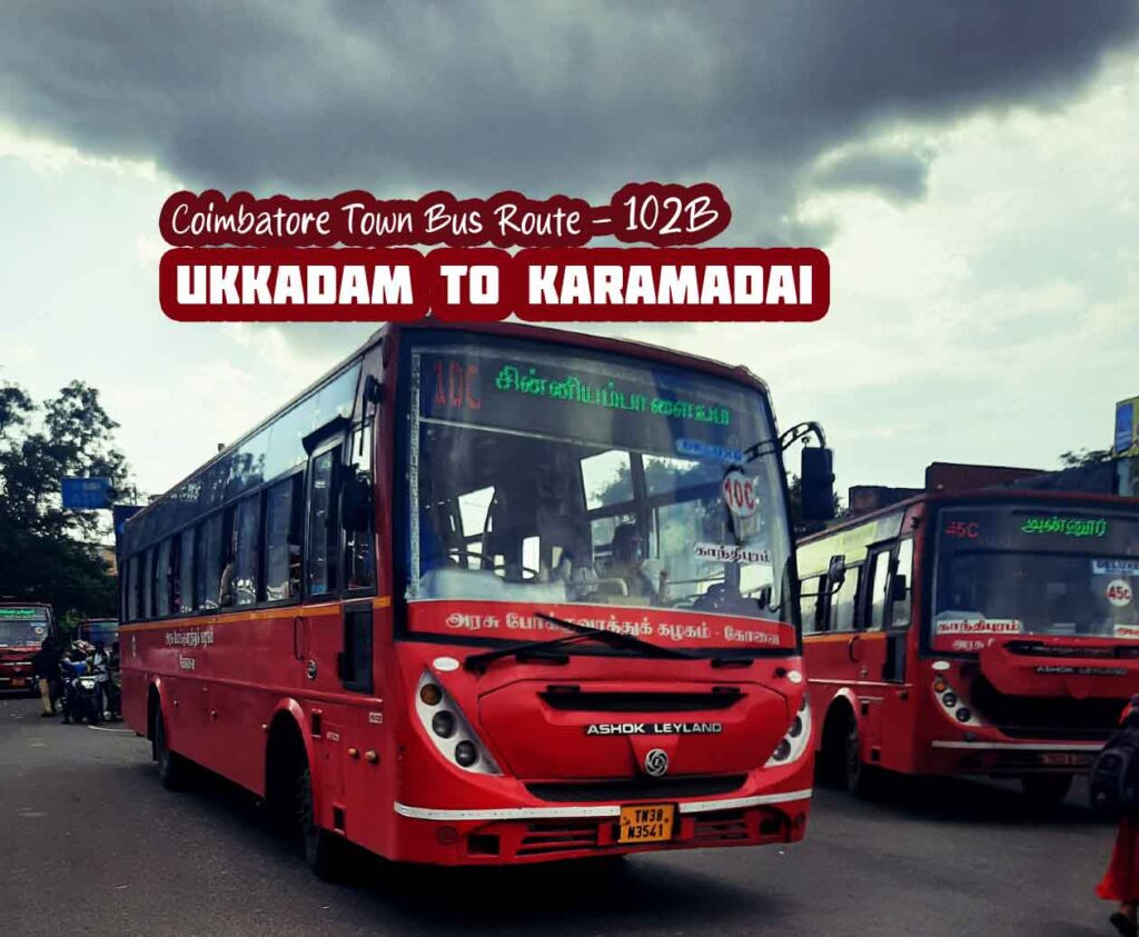 Coimbatore Town Bus Route 102B Ukkadam to Karamadai Bus Timings