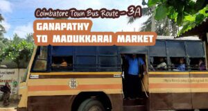 Coimbatore Town Bus Route 3A Ganapathy to Madukkarai Market Bus Timings