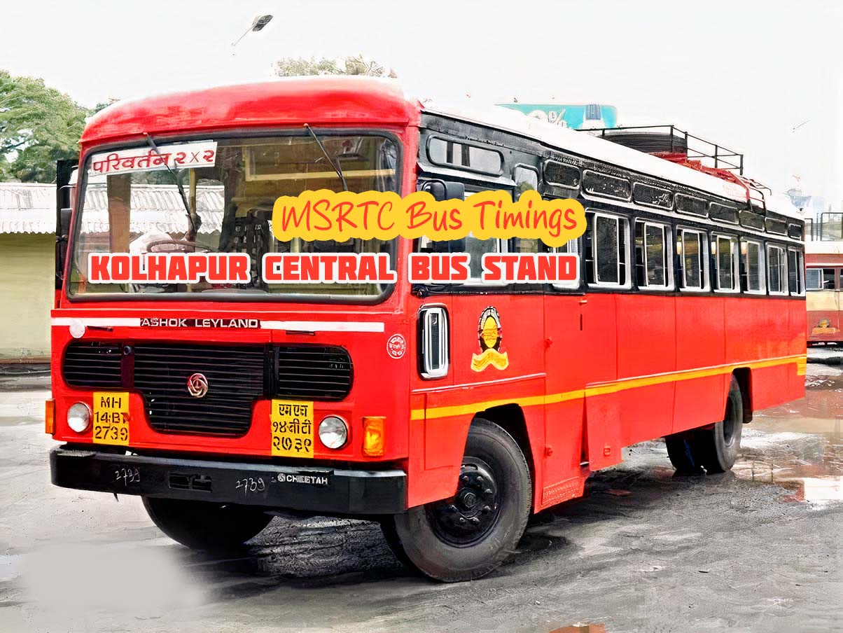 MSRTC Bus Timings from Kolhapur Central Bus Stand