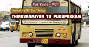 Chennai MTC Bus Route 102A Thiruvanmiyur to Pudupakkam Bus Timings