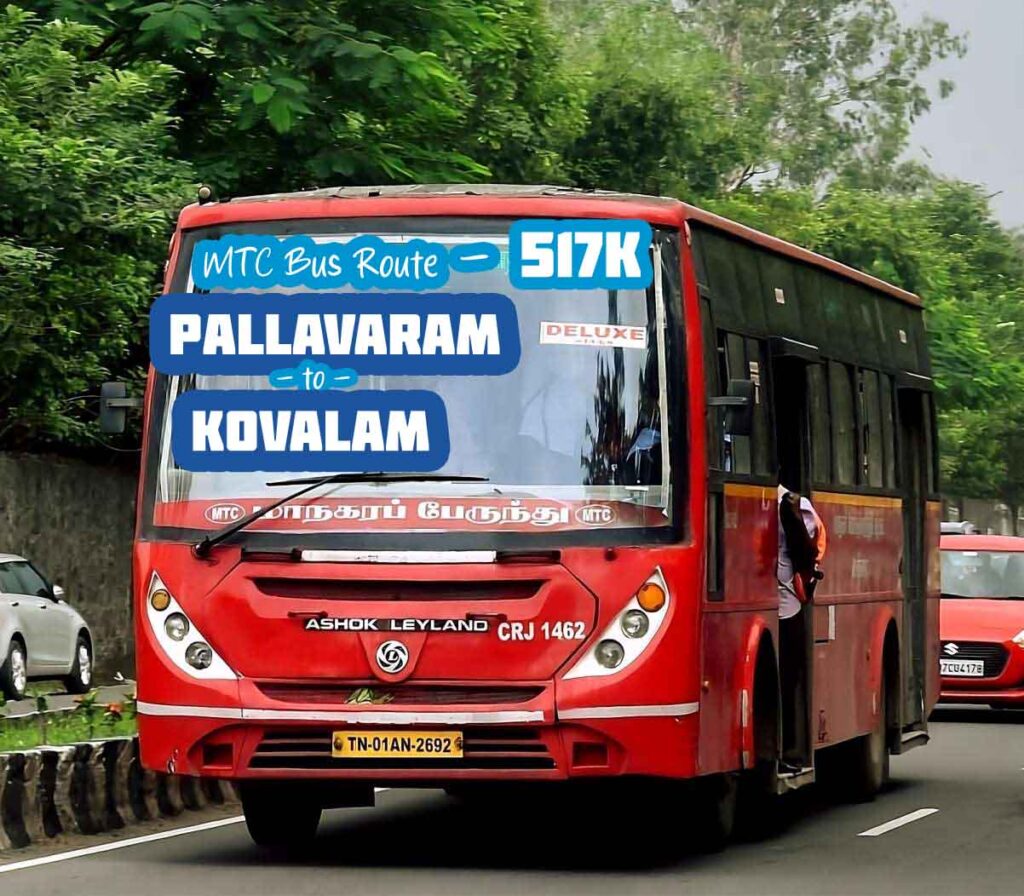 Chennai MTC Bus Route 517K Pallavaram to Kovalam Bus Timings