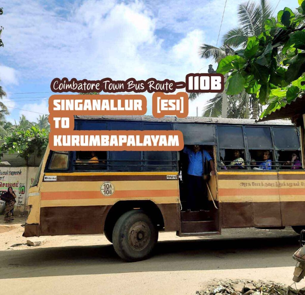 Coimbatore Town Bus Route 110B Singanallur to Kurumbapalayam Bus Timings