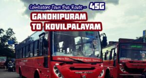 Coimbatore Town Bus Route 45G Gandhipuram to Kovilpalayam Bus Timings