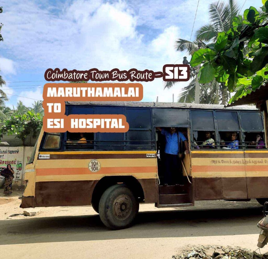 Coimbatore Town Bus Route S13 Marudhamalai to ESI Hospital Bus Timings