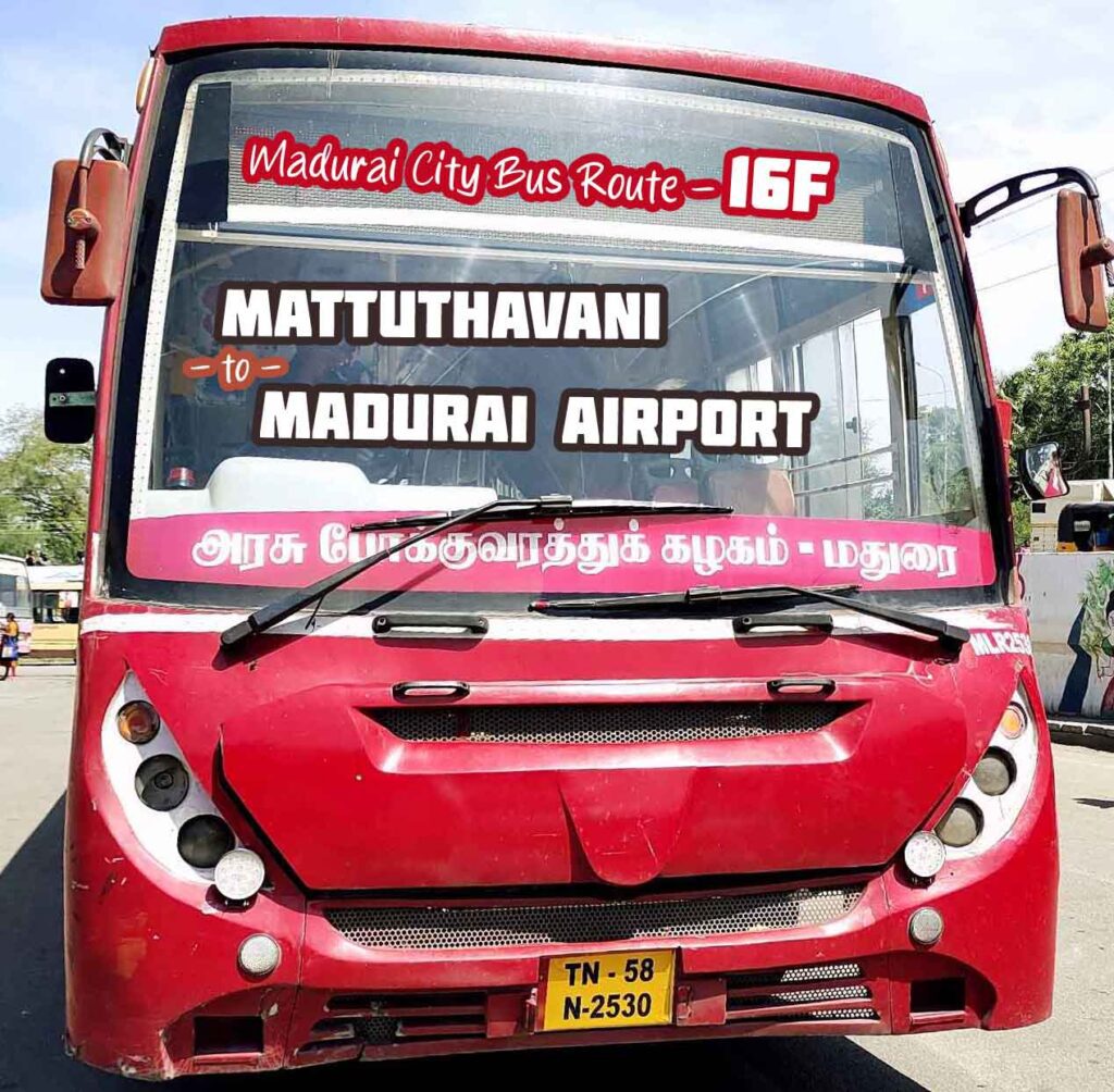 Madurai City Bus Route 16F Mattuthavani to Madurai Airport Bus Timings