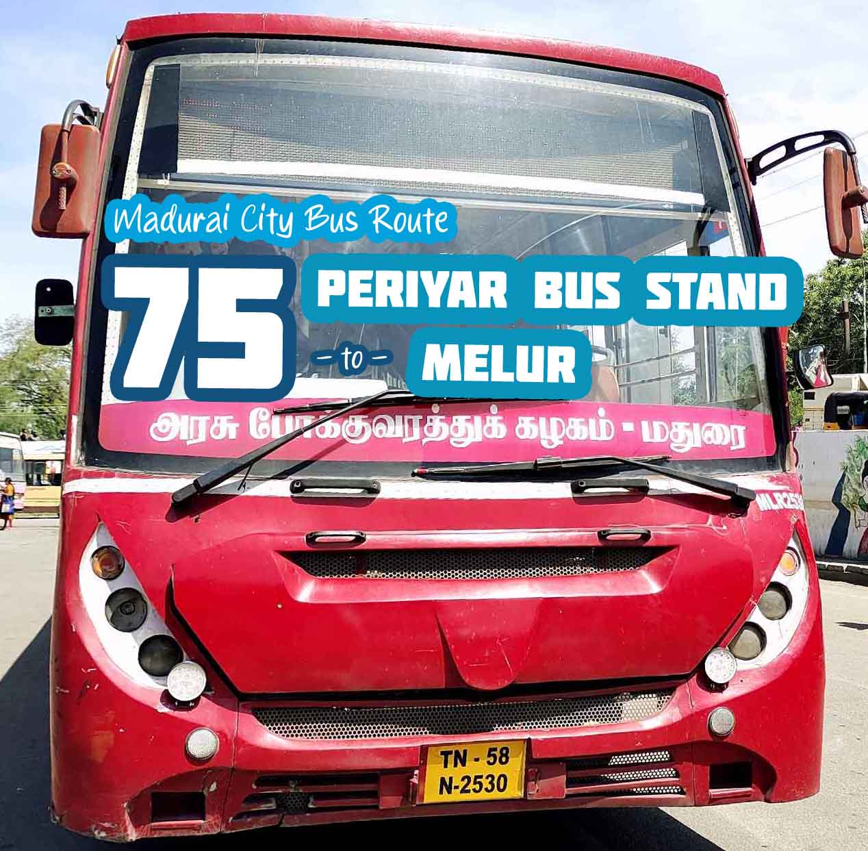 Madurai City Bus Route 75 Periyar to Melur Bus Timings