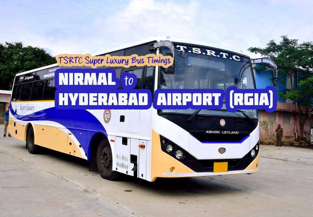 TSRTC Nirmal to Hyderabad Airport (RGIA) Bus Timings