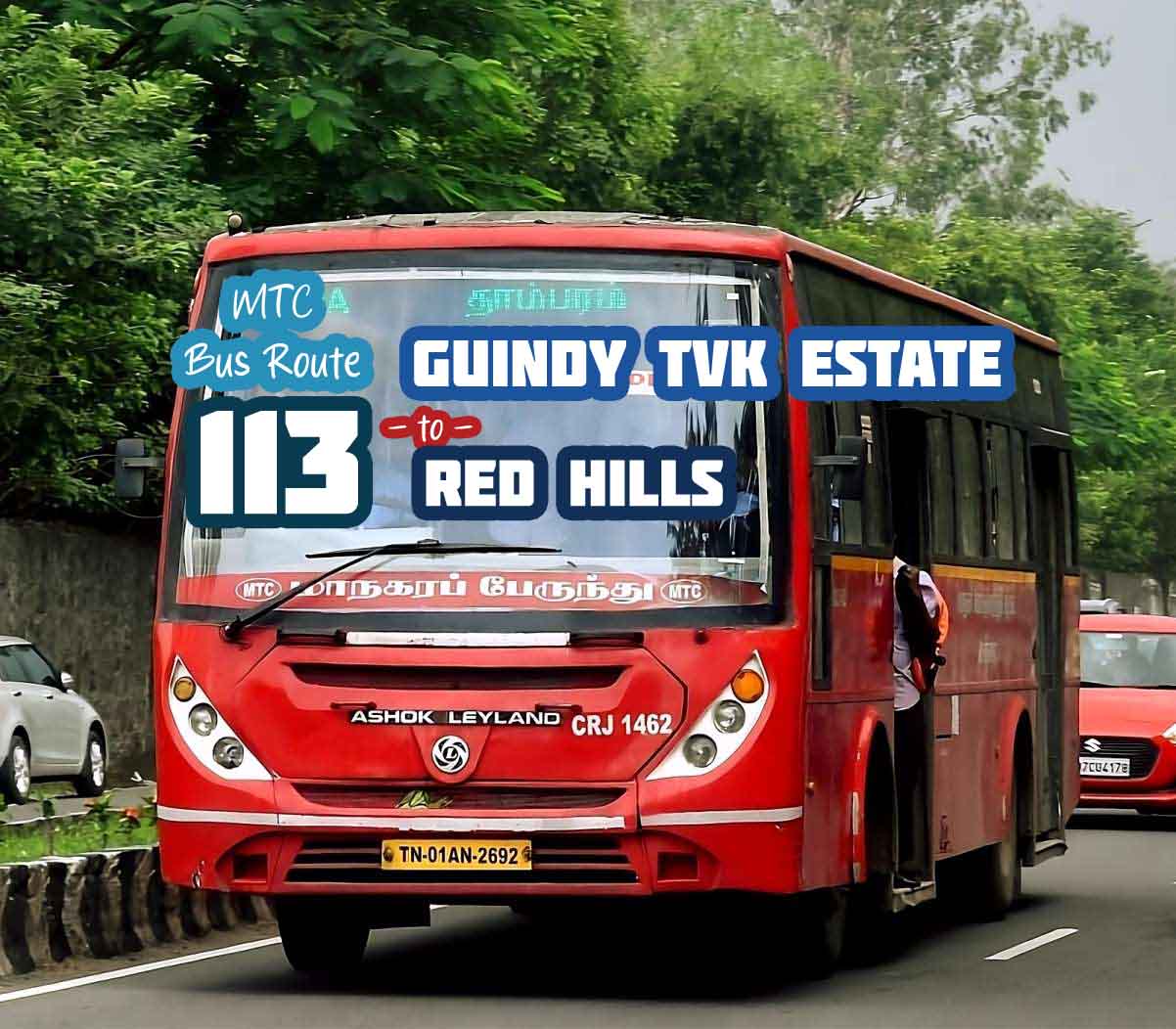 Chennai MTC Bus Route 113 Guindy TVK Estate to Red Hills Bus Timings
