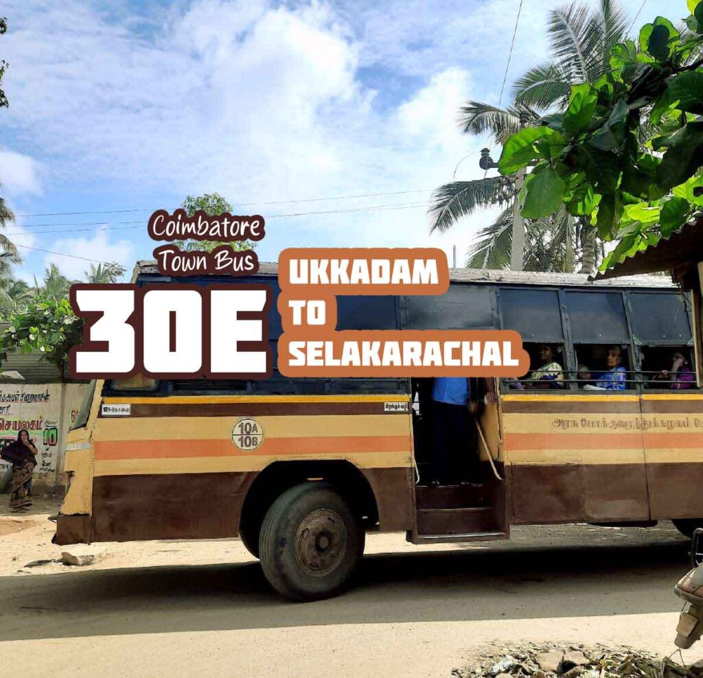 Coimbatore Town Bus Route 30E Ukkadam to Selakarachal Bus Timings