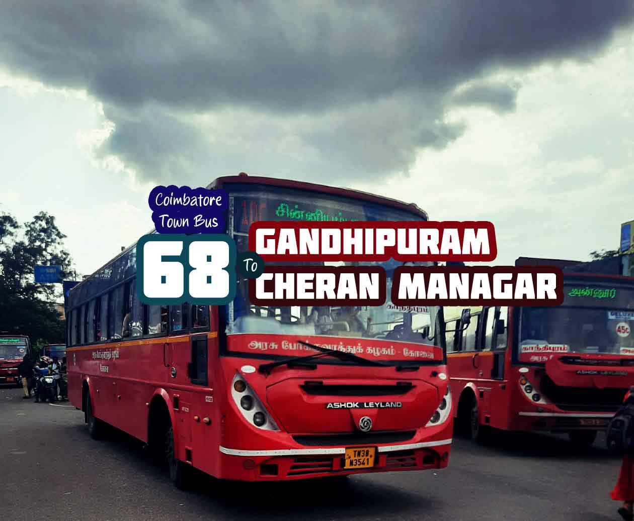 Coimbatore Town Bus Route 68 Gandhipuram to Cheran Managar Bus Timings