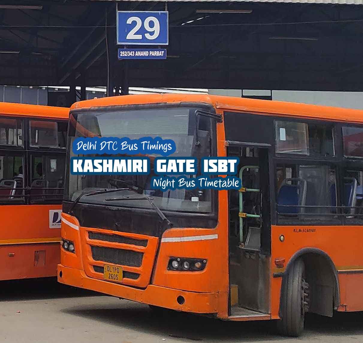 Kashmiri Gate ISBT Delhi DTC Night Bus Timings
