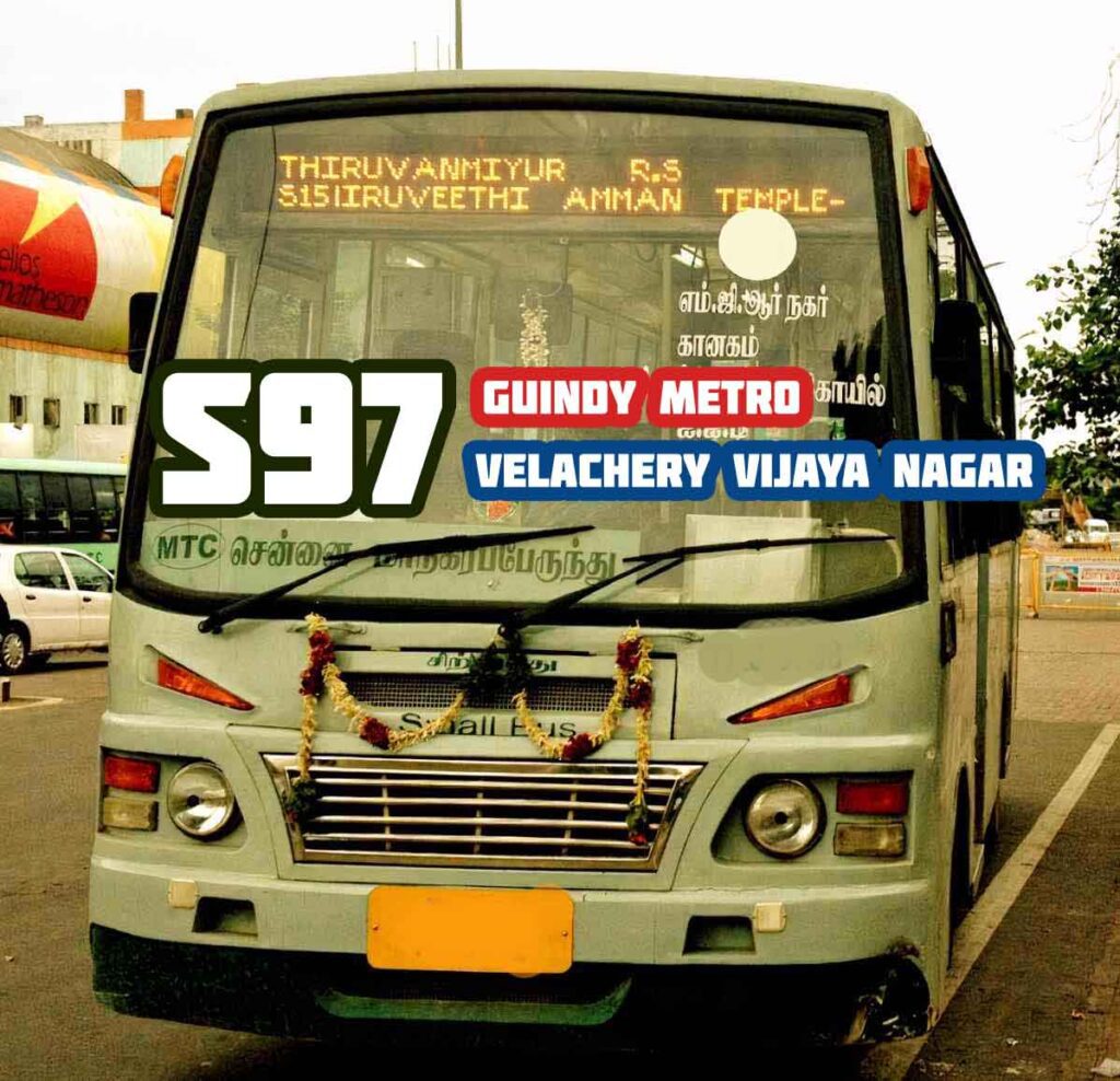 MTC Metro Feeder S97 Guindy Metro to Velachery Bus Timings