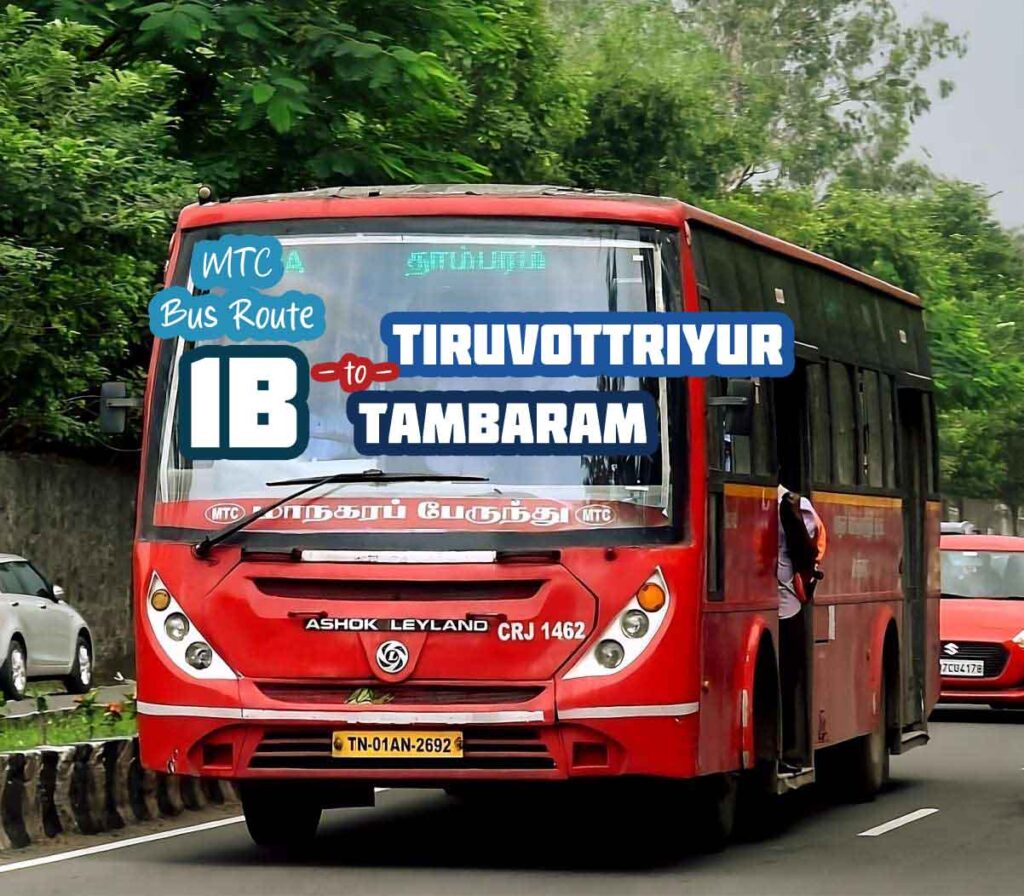 Chennai MTC Bus Route 1B Tiruvottriyur to Tambaram Bus Timings
