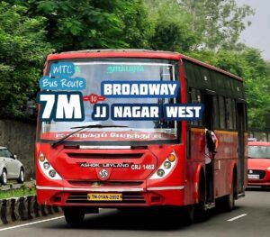 Broadway to JJ Nagar West Bus Timings – 7M Bus Route