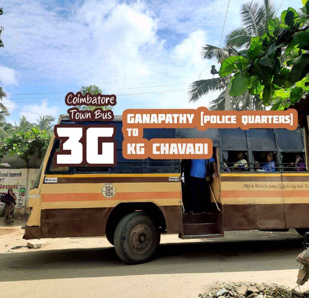 Coimbatore Town Bus Route 3G Ganapathy to KG Chavadi Bus Timings