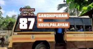Coimbatore Town Bus Route 87 Gandhipuram to Kovilpalayam Bus Timings