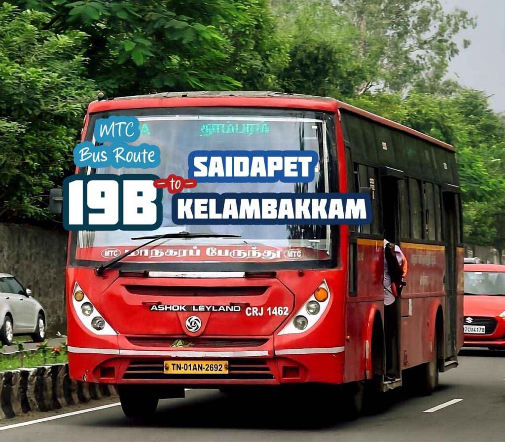 Chennai MTC Bus Route 19B Saidapet to Kelambakkam Bus Timings