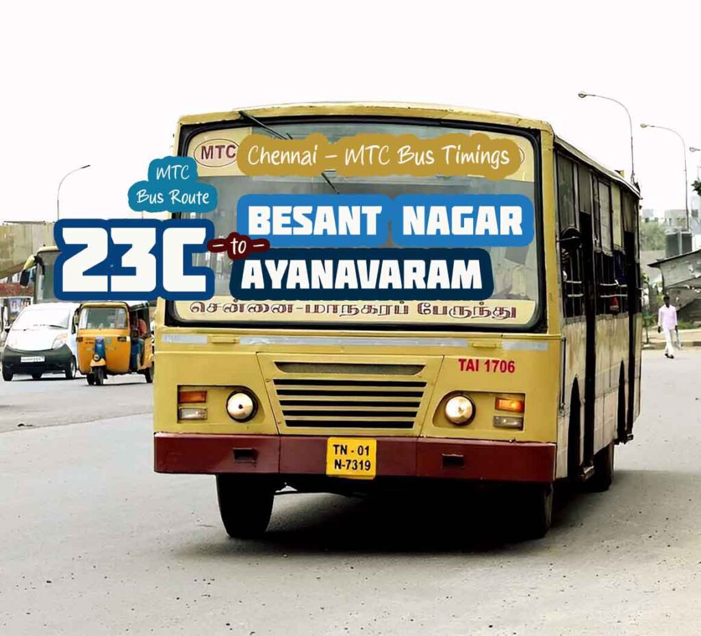 Chennai MTC Bus Route 23C Besant Nagar to Ayanavaram Bus Timings