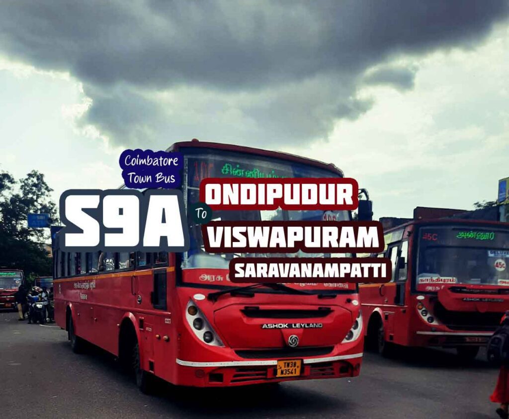 Coimbatore Town Bus Route S9A Ondipudur to Viswapuram Bus Timings