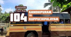 Gandhipuram to Kuppichipalayam Bus Timings - Coimbatore City Bus Route 104 Timings, route, fare, distance & travel time