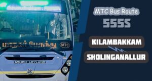 Kilambakkam to Sholinganallur Bus Timings MTC Bus Route 555S