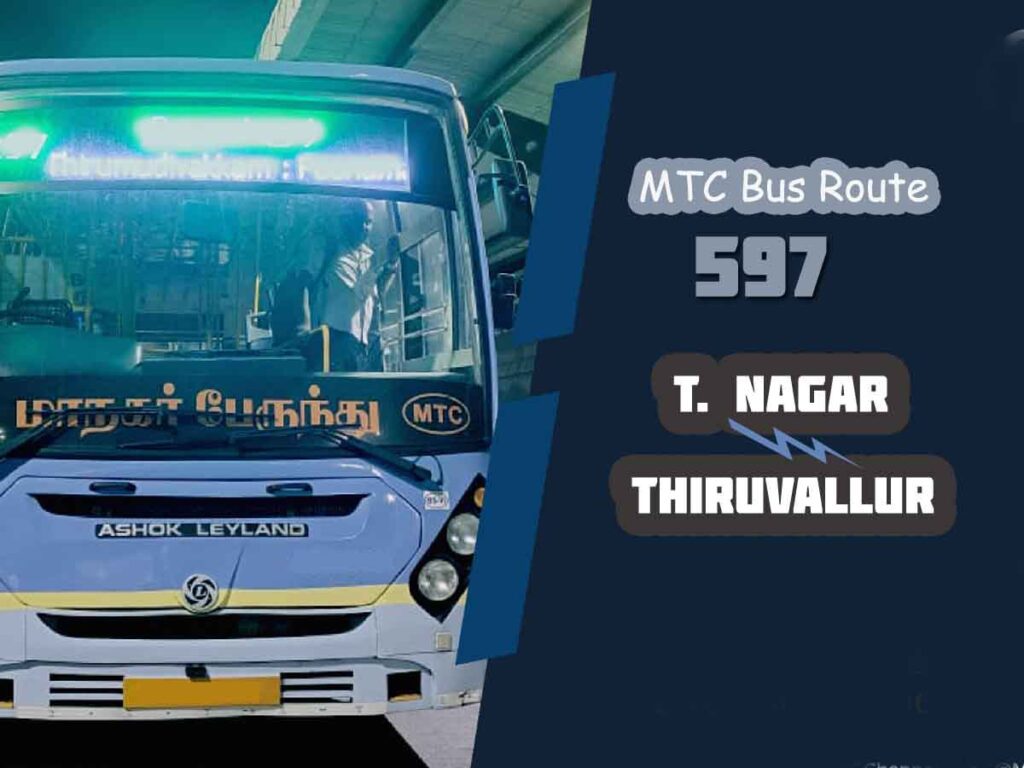 T. Nagar to Thiruvallur Bus Timings MTC Bus Route 597