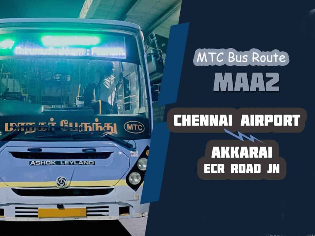 Chennai Airport to Akkarai - ECR Road Jn (OMR) Bus Timings - MTC Bus Route MAA2