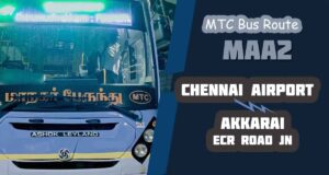 Chennai Airport to Akkarai - ECR Road Jn (OMR) Bus Timings - MTC Bus Route MAA2