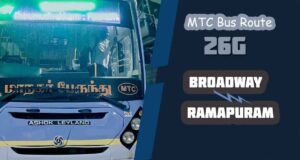 Broadway to Ramapuram Bus Timings MTC Bus Route 26G