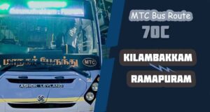 Kilambakkam to Ramapuram Bus Timings MTC Bus Route 70C
