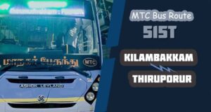 Kilambakkam to Thiruporur Bus Timings MTC Bus Route 515T