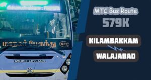 Kilambakkam to Walajabad Bus Timings MTC Bus Route 579K