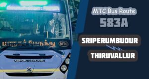 Sriperumbudur to Thiruvallur Bus Timings - MTC Bus Route 583A