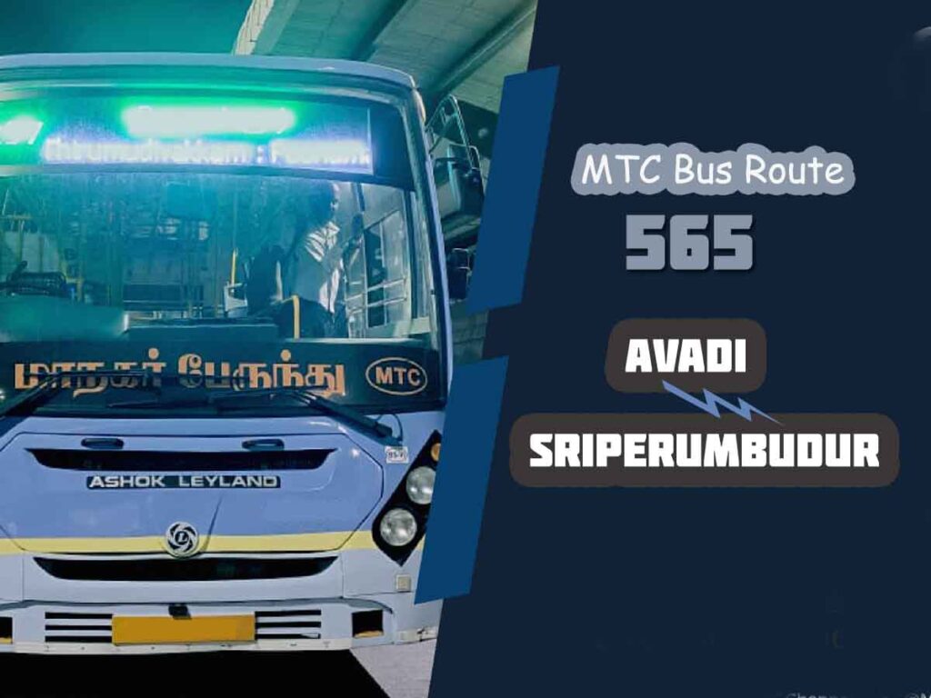 Avadi to Sriperumbudur Bus Timings - MTC Bus Route 565