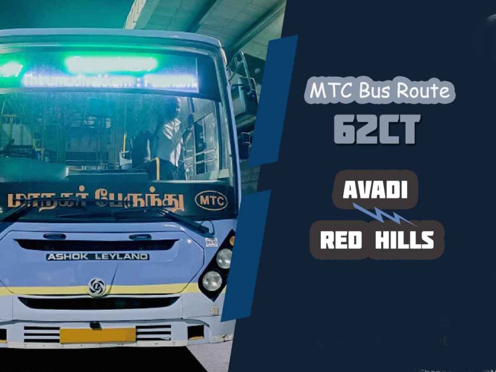 Avadi to Red Hills Bus Timings - MTC Bus Route 62CT