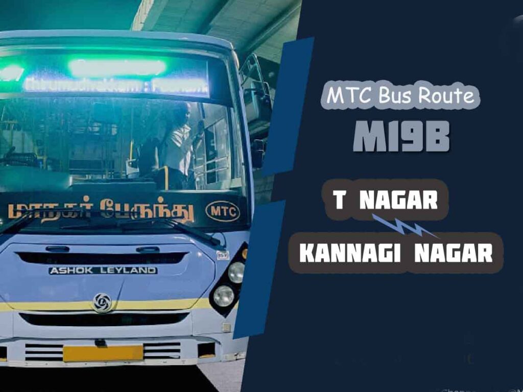 T Nagar to Kannagi Nagar Bus Timings - MTC Bus Route M19B