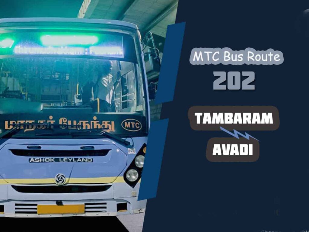 Tambaram to Avadi Bus Timings - MTC Bus Route 202