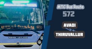 Avadi to Thiruvallur Bus Timings - MTC Bus Route 572