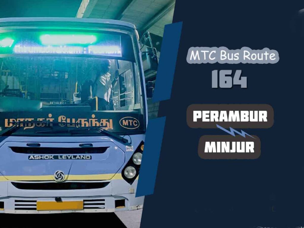 Perambur to Minjur Bus Timings - MTC Bus Route 164
