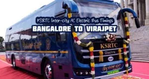 KSRTC EV Power Plus - Bangalore to Virajpet AC Electric Bus Timings