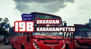 Coimbatore Town Bus Route 19B Ukkadam to Karanampettai Bus Timings