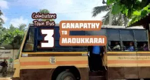 Coimbatore Town Bus Route 3 Ganapathy to Madukkarai Bus Timings