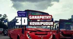 Coimbatore Town Bus Route 3D Ganapathy to Kovaipudur Bus Timings
