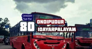 Coimbatore Town Bus Route 80 Ondipudur to Idayarpalayam Bus Timings