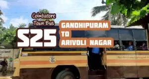 Coimbatore Town Bus Route S25 Gandhipuram to Arivoli Nagar Bus Timings
