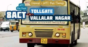 Chennai MTC Bus Route 8ACT Tollgate to Vallalar Nagar Bus Timings